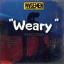 Weary (feat. Kajmir Kwest & Knick Knack)