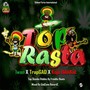 Top Rasta (Top Shanka Riddim)