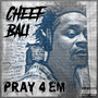 Pray4em! (Explicit)