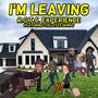 I'm Leaving (feat. Collette Burns)