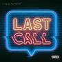 Last Call (Explicit)