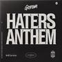 HATERS ANTHEM