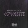 OG Violette (feat. THD) [Explicit]