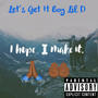 I Hope I Make It (Explicit)