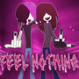 FEEL NOTHING (Explicit)