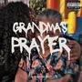 Grandma's Prayer (Explicit)