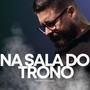 Na Sala do Trono (Ao Vivo)