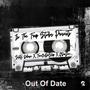 Out Of Date (Explicit)