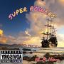 Super Power (feat. FLA Nova) [Explicit]