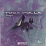 TOSA POLLA (Explicit)