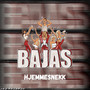 BAJAS Bajas 2025 (Hjemmesnekk) [Explicit]