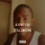 Still Smilin EP (Explicit)