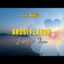 AROSI FLAVOR (feat. JUXZY | TASA)