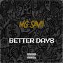 BETTER DAYS (Explicit)