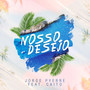 Nosso Desejo (feat. Caito)
