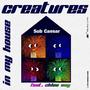 Creatures In My House (feat. Chloe Kay) [Halloween version]