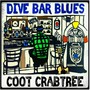 Dive Bar Blues