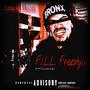 F.I.L.L. Freestyle (Explicit)