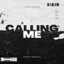 Calling me (Explicit)