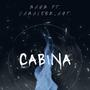 Cabina (feat. Camaleon_AGT.) [Explicit]