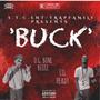 Buck (feat. Lil Heady) [Explicit]