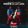 Fuego a la lata (feat. Alex Rojas) [Explicit]