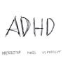 ADHD (Explicit)