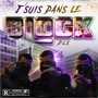 J´SUISDANSLEBLOCK (Explicit)