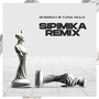 Sipimika (Remix)