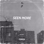 Seen More (Explicit)