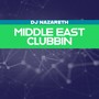 Middle East Clubbin