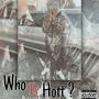 Who is Hott ? (Explicit)