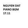 NGUYEN DAT PIANO BGM 17.11