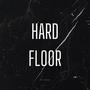 Hard Floor (Explicit)