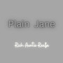 Plain Jane (Explicit)