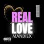 REAL LOVE (Explicit)