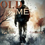 Old Me (Explicit)