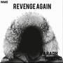 Revenge Again (Explicit)