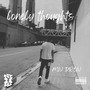 Lonely Thoughts (Explicit)