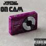 On Cam (feat. DTay Harden) [Explicit]