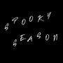 Spooky Season (Explicit)