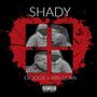 Shady (Explicit)