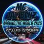 AROUND THE WORLD 2K25 (feat. Psyde) [Explicit]