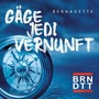 Gäge jedi Vernunft
