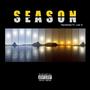 season (feat. Low G) [Explicit]