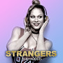 Strangers (Remixed)