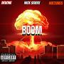 Boom (feat. NikTune5 & Nick Severe) [Explicit]