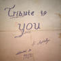 Tribute to You (Explicit)