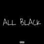 All Black (feat. $coop & JordoBadazz) [Explicit]