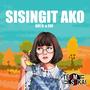 Sisingit Ako (feat. Coi & Ace D.)